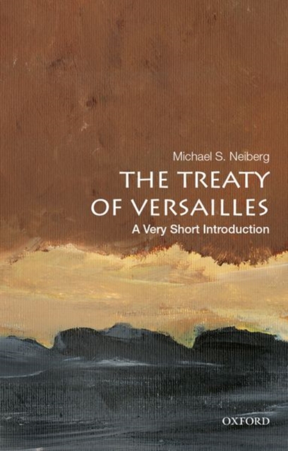 Treaty of Versailles: A Very Short Introduction