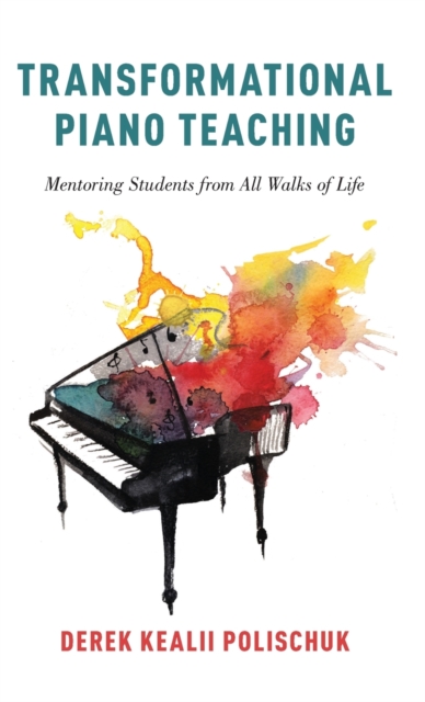 Transformational Piano Teaching