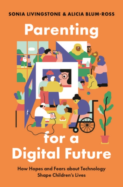 Parenting for a Digital Future