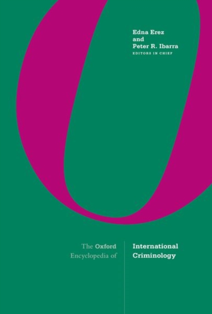 Oxford Encyclopedia of International Criminology