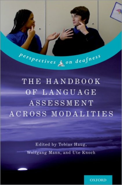 Handbook of Language Assessment Across Modalities