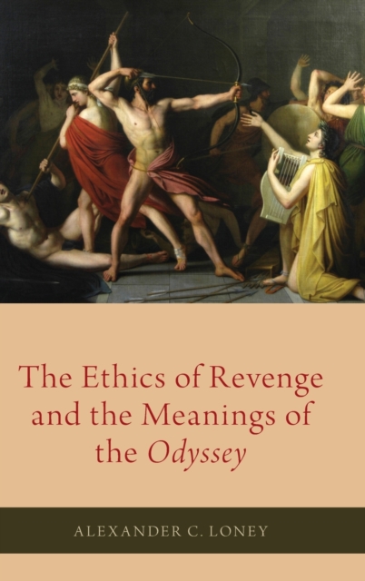 Ethics of Revenge and the Meanings of the Odyssey