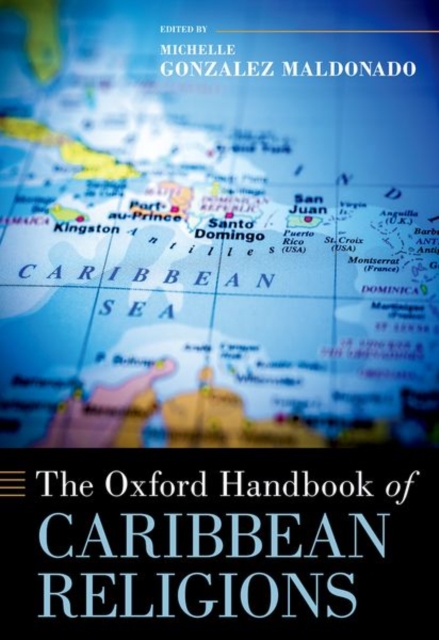 Oxford Handbook of Caribbean Religions