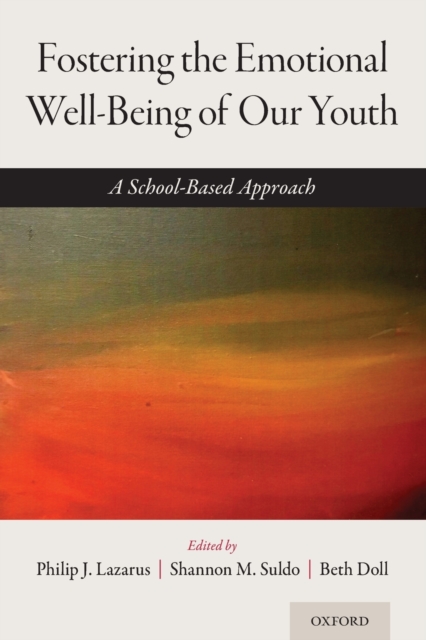 Fostering the Emotional Well-Being of Our Youth