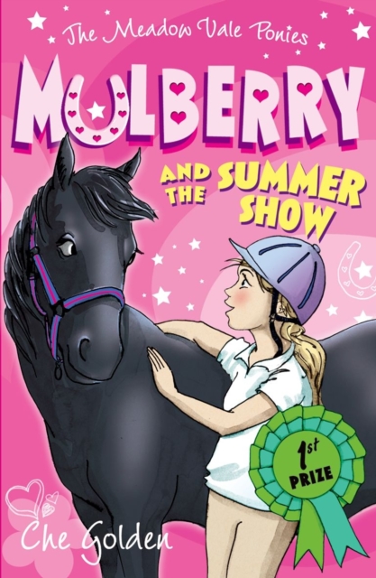 Meadow Vale Ponies: Mulberry and the Summer Show