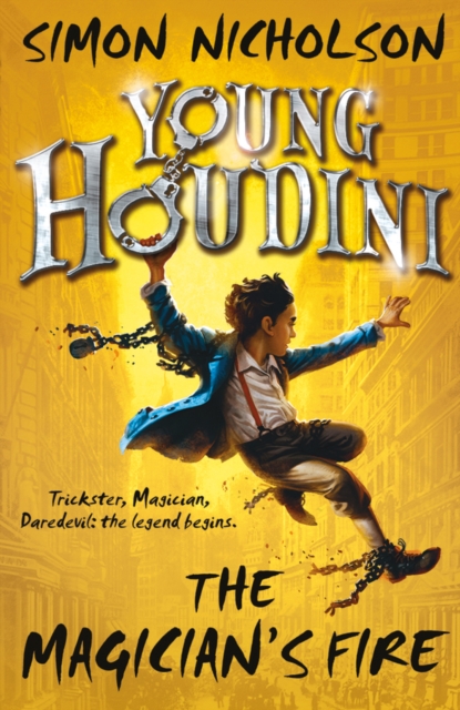 Young Houdini: The Magician's Fire