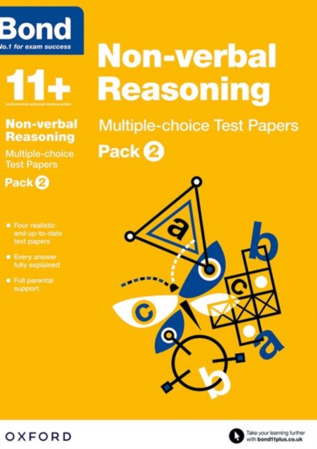Bond 11+: Non-verbal Reasoning: Multiple-choice Test Papers: For 11+ GL assessment and Entrance Exams