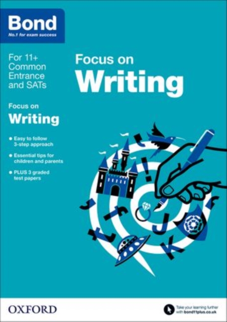 Bond 11+: English: Focus on Writing