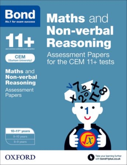 Bond 11+ Maths and Non-verbal Reasoning Assessment Papers for the CEM 11+ tests
