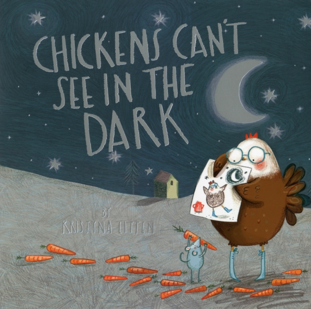 Chickens Can't See in the Dark