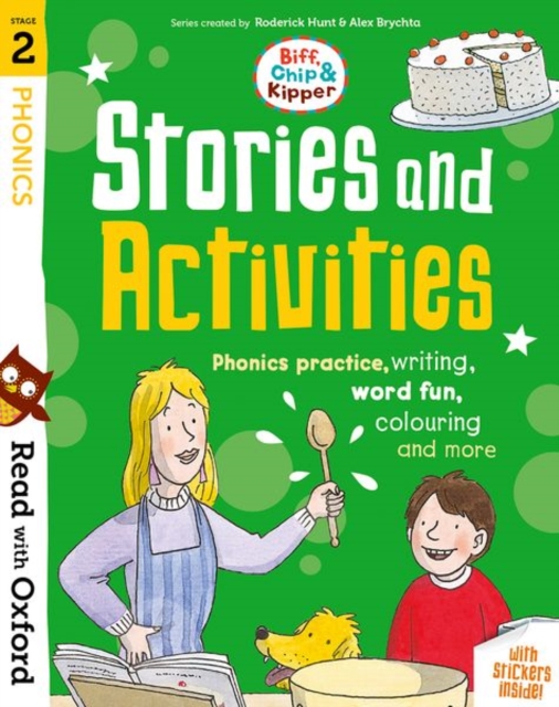 Read with Oxford: Stage 2: Biff, Chip and Kipper: Stories and Activities