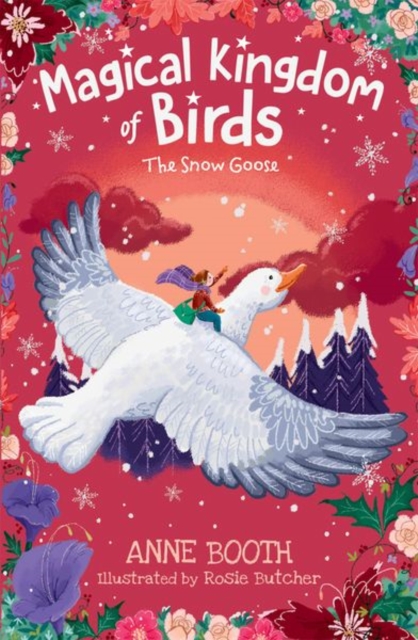 Magical Kingdom of Birds: The Snow Goose