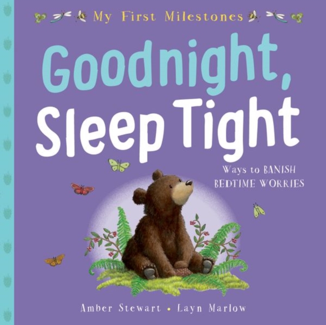 My First Milestone: Goodnight, Sleep Tight