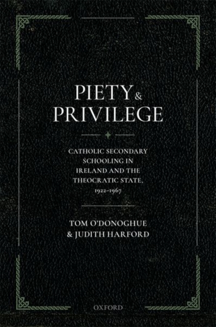 Piety and Privilege