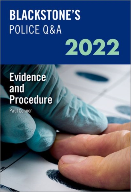 Blackstone's Police Q&A 2022 Volume 2: Evidence and Procedure