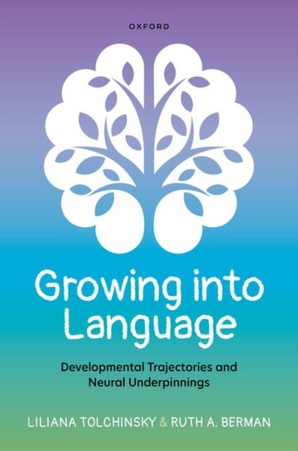 Growing into Language