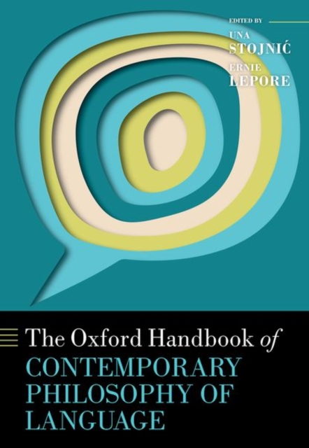 Oxford Handbook of Contemporary Philosophy of Language