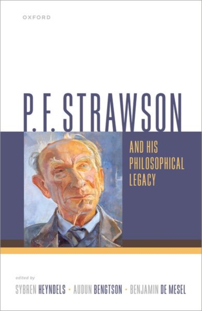 P. F. Strawson and his Philosophical Legacy