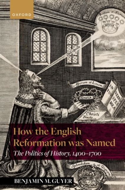 How the English Reformation was Named