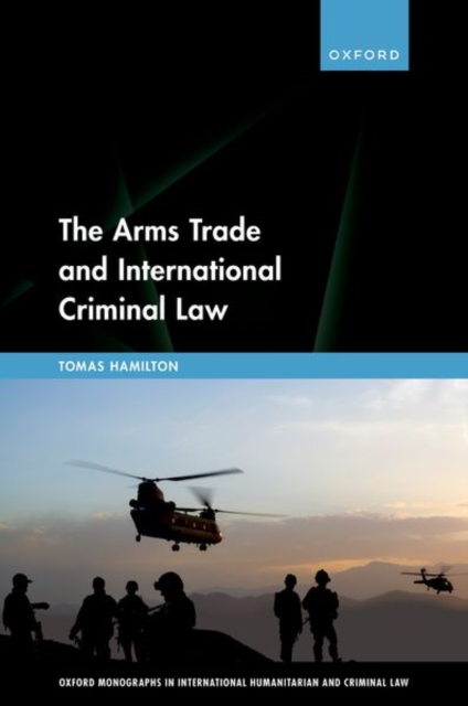 Arms Trade and International Criminal Law