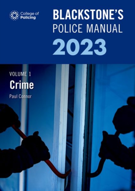 BLACKSTONES POLICE MANUAL VOLUME 1 CRIME
