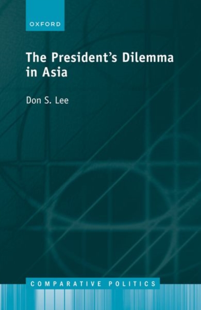 Presidents Dilemma in Asia