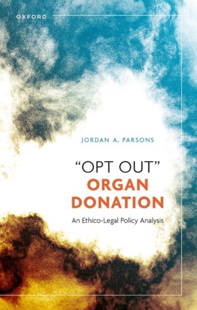 “Opt Out” Organ Donation