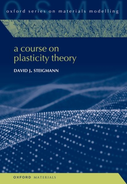Course on Plasticity Theory
