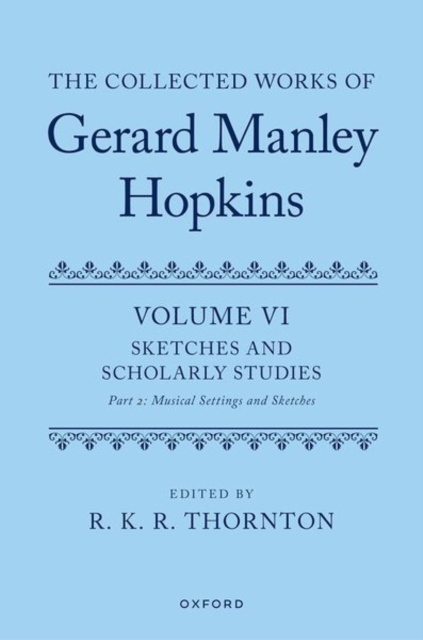 Collected Works of Gerard Manley Hopkins