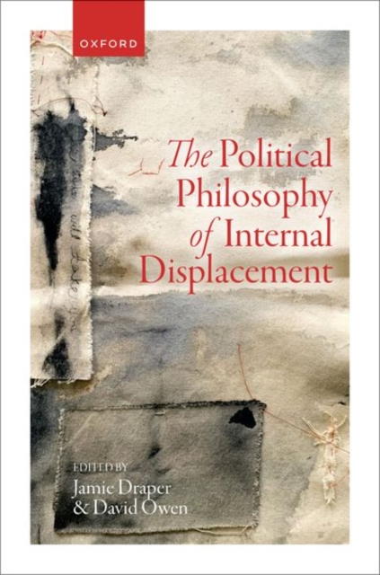 Political Philosophy of Internal Displacement