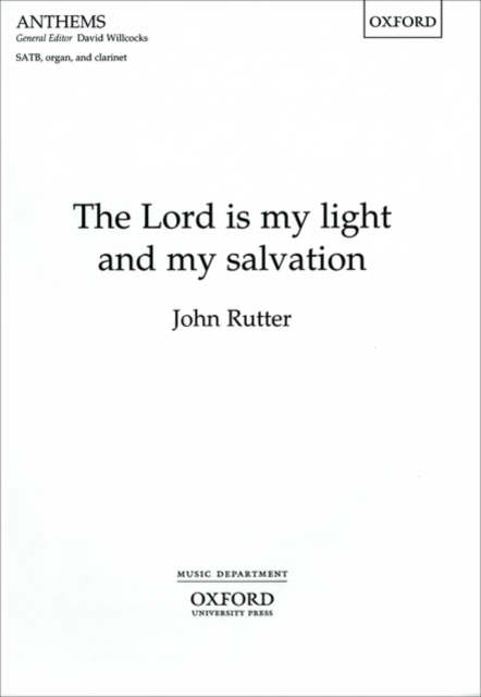 Lord is my light and my salvation