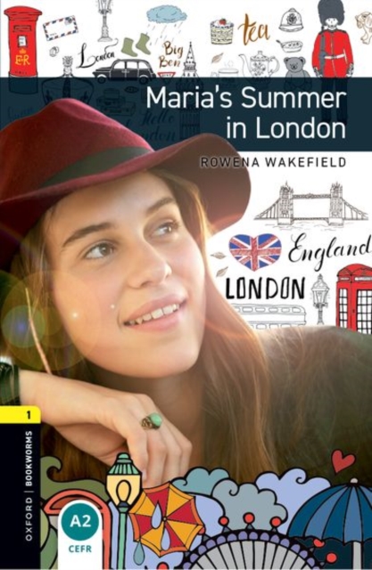 Oxford Bookworms Library: Level 1: Maria's Summer in London audio pack