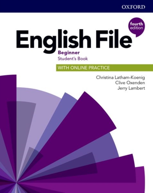English File: Beginner: Student's Book with Online Practice