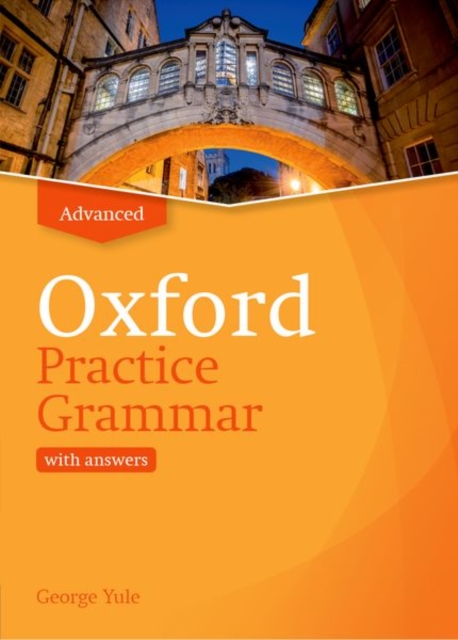 Oxford Practice Grammar: Advanced: with Key