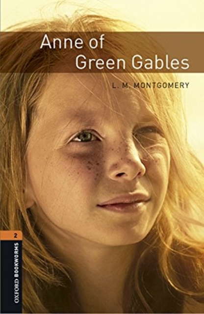 Oxford Bookworms Library: Level 2: Anne of Green Gables audio pack
