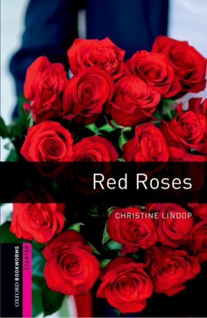 Oxford Bookworms Library: Starter Level:: Red Roses Audio Pack