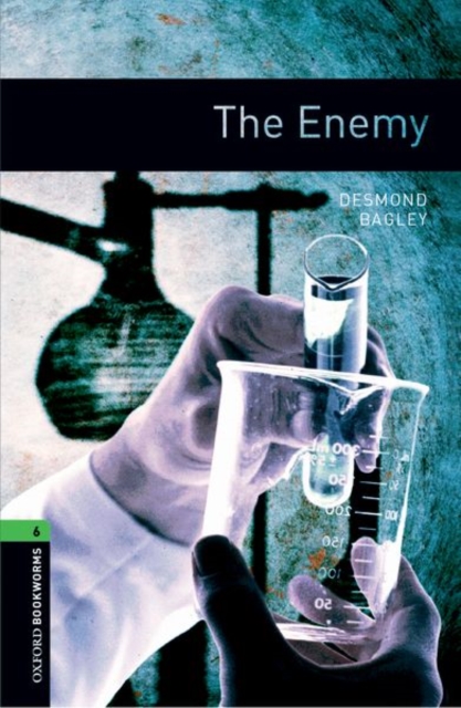 Oxford Bookworms Library: Level 6:: The Enemy