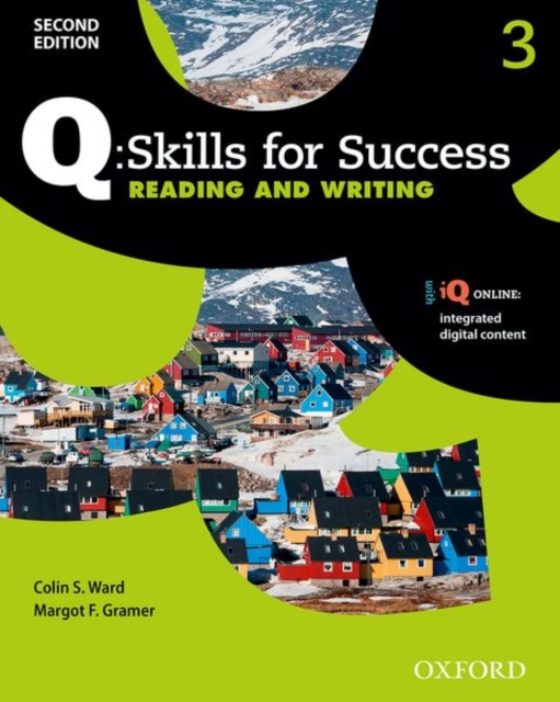 Q Skills for Success: Level 3: Reading & Writing Student Book with iQ Online