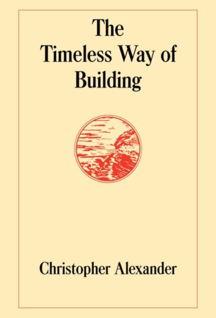 Timeless Way of Building