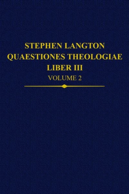 Stephen Langton, Quaestiones Theologiae