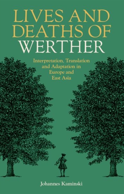 Lives and Deaths of Werther