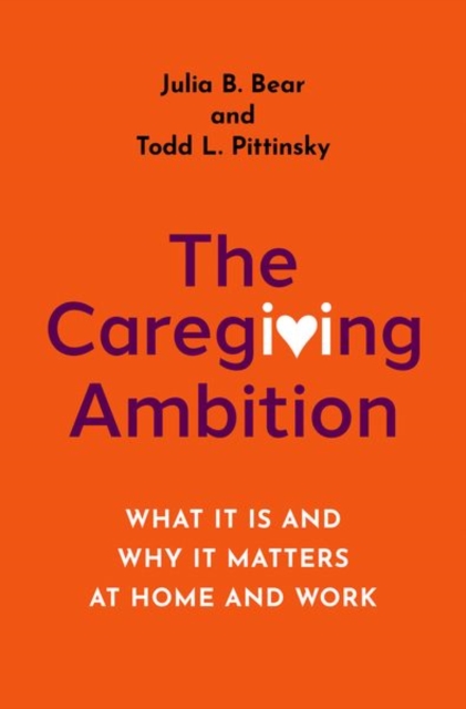 Caregiving Ambition