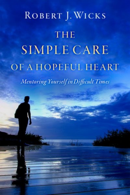 Simple Care of a Hopeful Heart