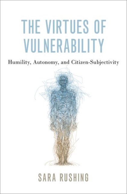 Virtues of Vulnerability
