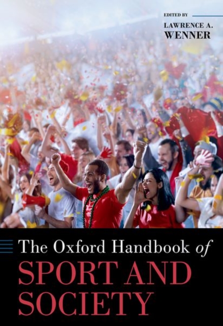 Oxford Handbook of Sport and Society