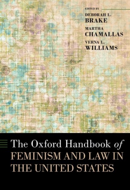 Oxford Handbook of Feminism and Law in the United States