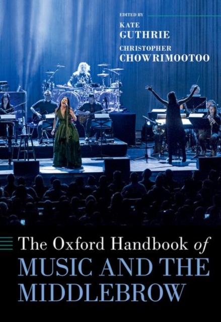 Oxford Handbook of Music and the Middlebrow