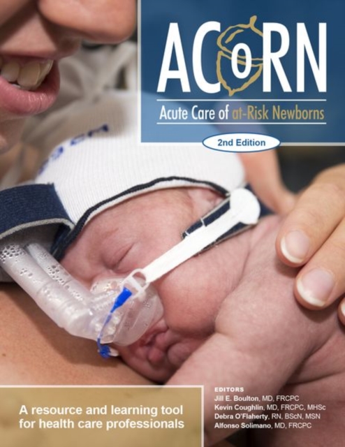 Acute Care of At-Risk Newborns