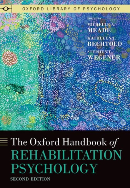 The Oxford Handbook of Rehabilitation Psychology