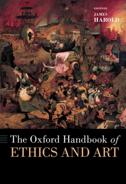 Oxford Handbook of Ethics and Art